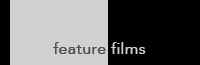 feature films
